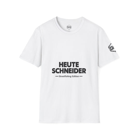 Heute Schneider T-Shirt — Streetfishing-Edition – Vorderansicht